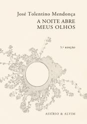 A Noite Abre Meus Olhos