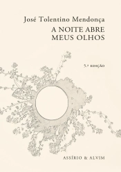 A Noite Abre Meus Olhos