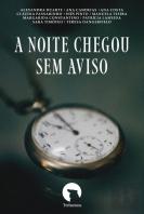 A Noite Chegou sem Aviso