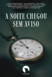 A Noite Chegou sem Aviso