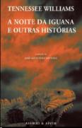 A Noite da Iguana e Outras Histórias