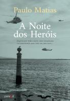 A Noite dos Heróis