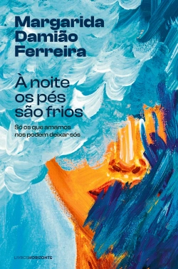 Bertrand.pt - À Noite os Pés São Frios
