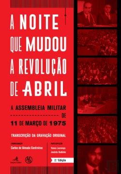 Bertrand.pt - A Noite que Mudou a Revolução de Abril