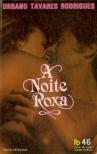 A Noite Roxa