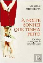 À Noite Sonhei Que Tinha Peito