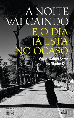 Bertrand.pt - A Noite Vai Caindo e o Dia Já Está no Ocaso