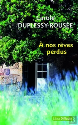 Bertrand.pt - À Nos Rêves Perdus