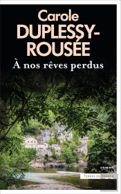 À Nos Rêves Perdus