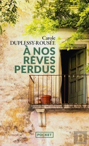 À Nos Rêves Perdus