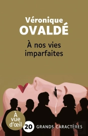 À Nos Vies Imparfaites