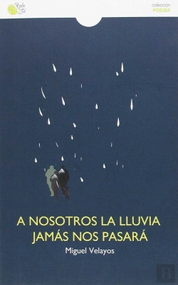 Bertrand.pt - A Nosotros La Lluvia Jamas Nos Pasara 