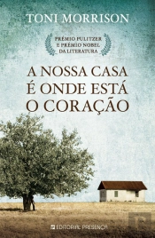 A Nossa Casa é onde está o Coração