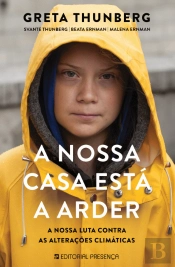A Nossa Casa Está a Arder