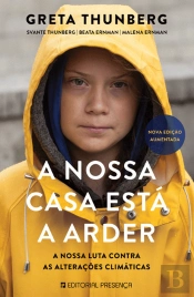 A Nossa Casa Está a Arder