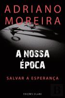 A Nossa Época