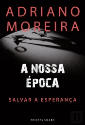 A Nossa Época
