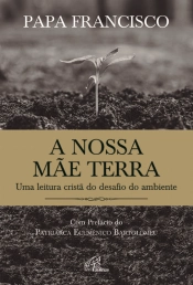 A Nossa Mãe Terra
