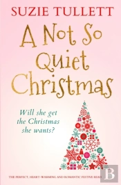A Not So Quiet Christmas