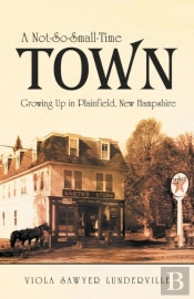 A Not-So-Small-Time Town