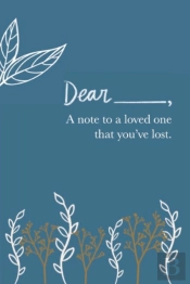 A Note To A Loved One You'Ve Lost