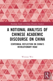 A Notional Analysis Of Chinese Academic Discourse On China