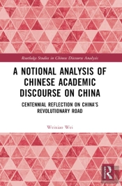 A Notional Analysis Of Chinese Academic Discourse On China