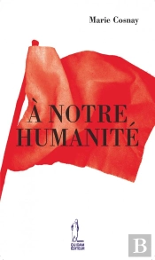 A Notre Humanite