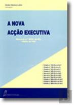 A Nova Acção Executiva