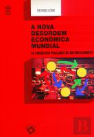 A Nova Desordem Económica Mundial