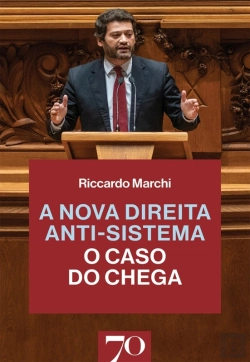 Bertrand.pt - A Nova Direita Anti-Sistema - O Caso Do Chega