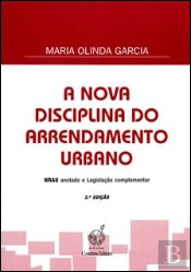 A Nova Disciplina do Arrendamento Urbano