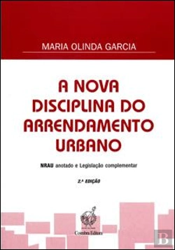 Bertrand.pt - A Nova Disciplina do Arrendamento Urbano