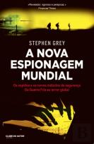 A Nova Espionagem Mundial