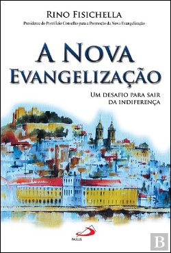 Bertrand.pt - A Nova Evangelização