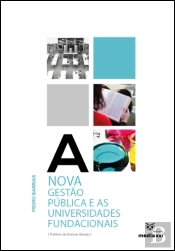 A Nova Gestão Pública e as Universidades Fundacionais