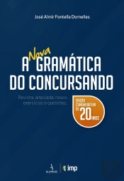 A Nova Gramática Do Concursando - Edição Comemorativa De 20 Anos