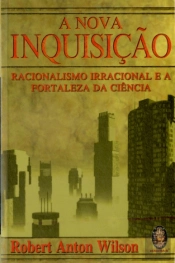 A Nova Inquisição