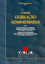 A Nova Legislação Administrativa