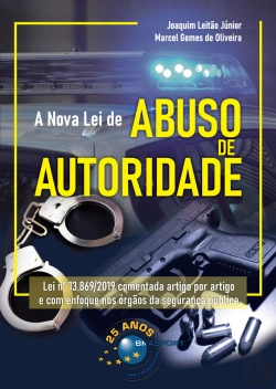 Bertrand.pt - A Nova Lei De Abuso De Autoridade