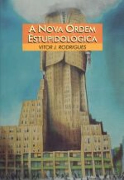 Bertrand.pt - A Nova Ordem Estupidológica