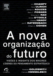 A Nova Organização do Futuro