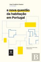 A Nova Questão da Habitação em Portugal