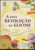 A Nova Revolução da Glicose