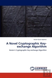 A Novel Cryptographic Key-Exchange Algorithm