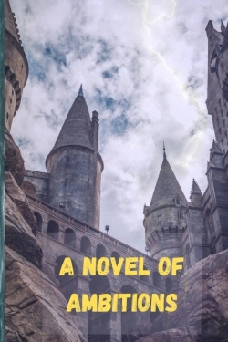 Bertrand.pt - A Novel Of Ambitions
