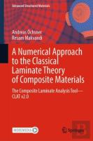 A Numerical Approach To The Classical Laminate Theory Of Composite Materials