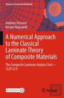 A Numerical Approach To The Classical Laminate Theory Of Composite Materials