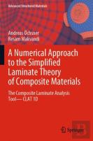 A Numerical Approach To The Simplified Laminate Theory Of Composite Materials
