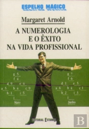 A Numerologia e o Êxito na Vida Profissional
